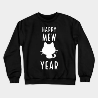 Happy Mew Year! Crewneck Sweatshirt